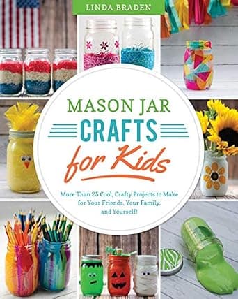 DIY Mason Jar Crafts for Kids
